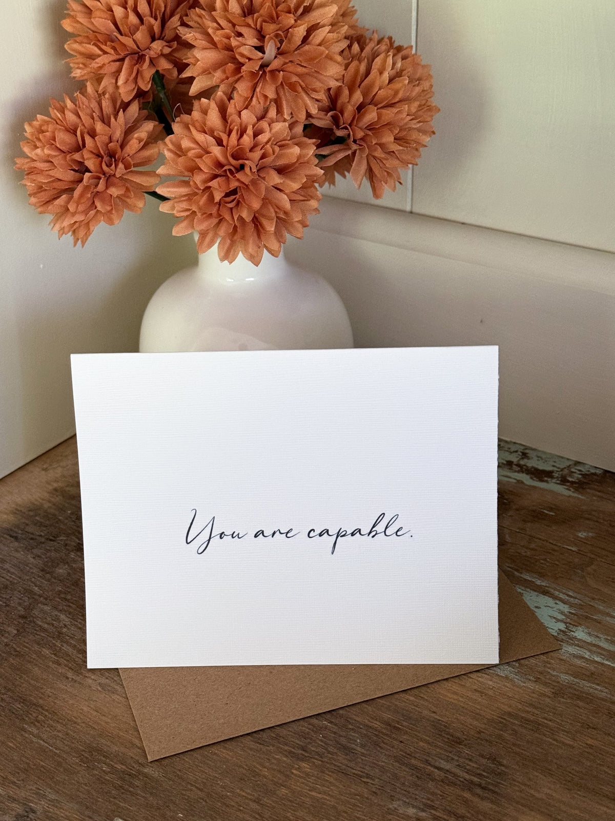 You Are Capable Greeting Card