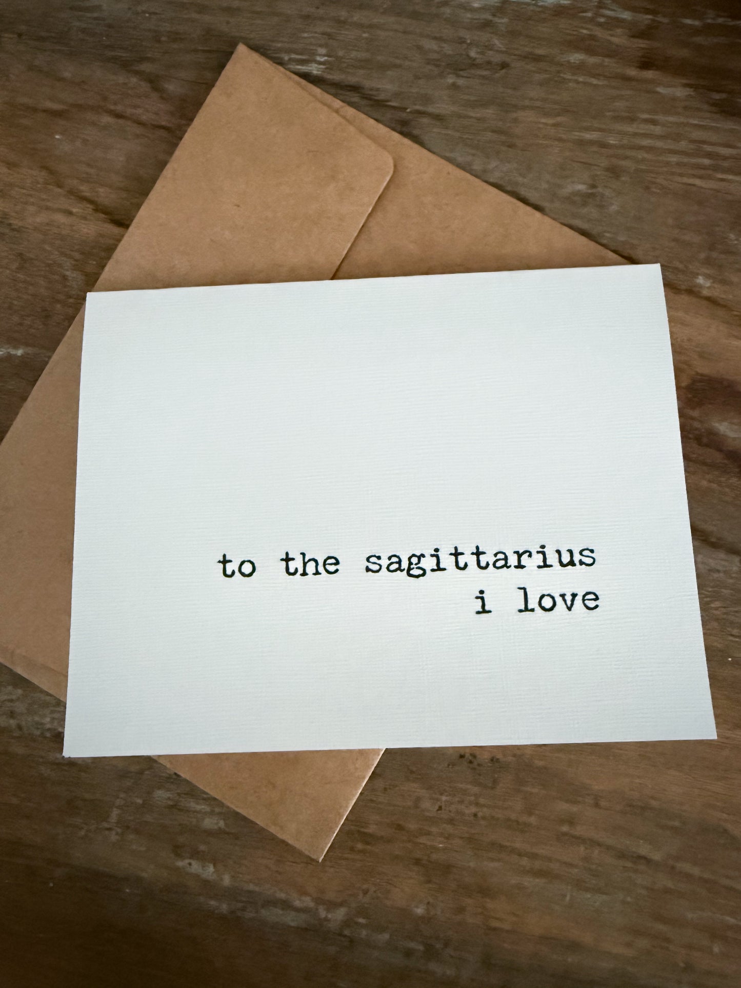 To The Sagittarius I Love