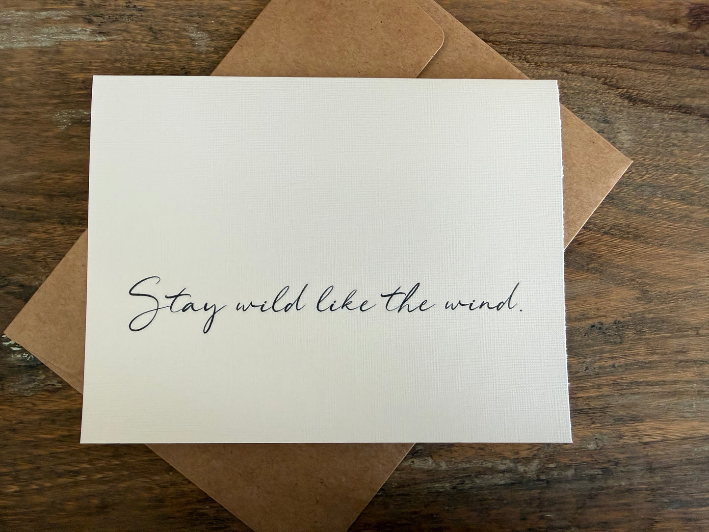 Stay Wild Like The Wind Greeting Card