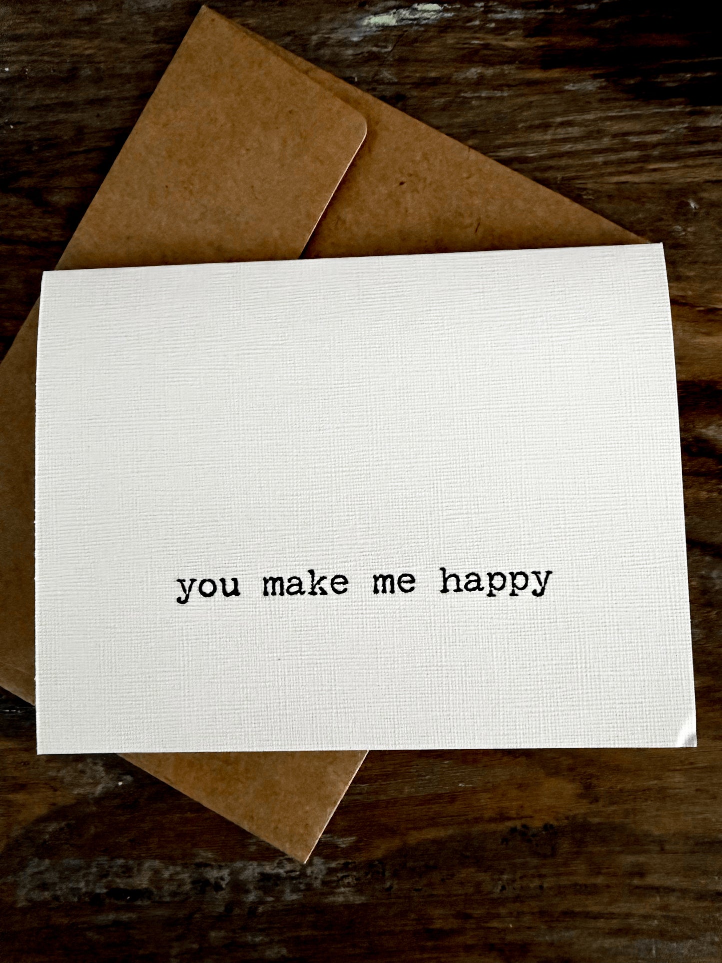 You Make Me Happy