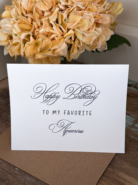 Happy Birthday To My Favorite Aquarius Greeting Card