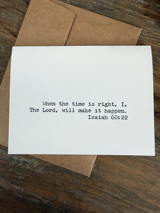 Isaiah 60:22 When the time is right