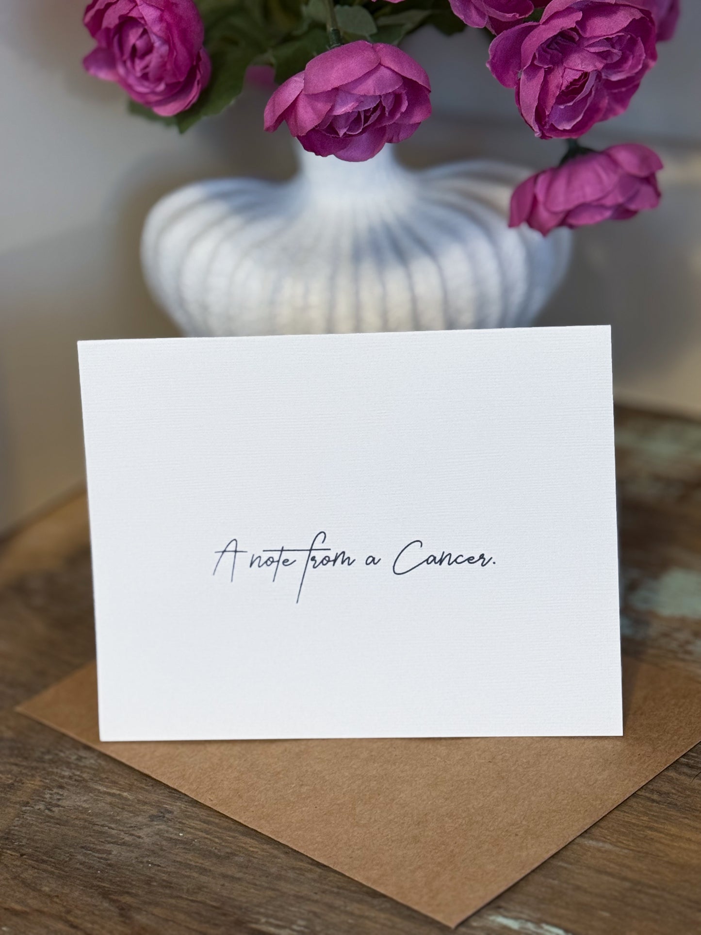 A Note From A Cancer Greeting Card (Cali)
