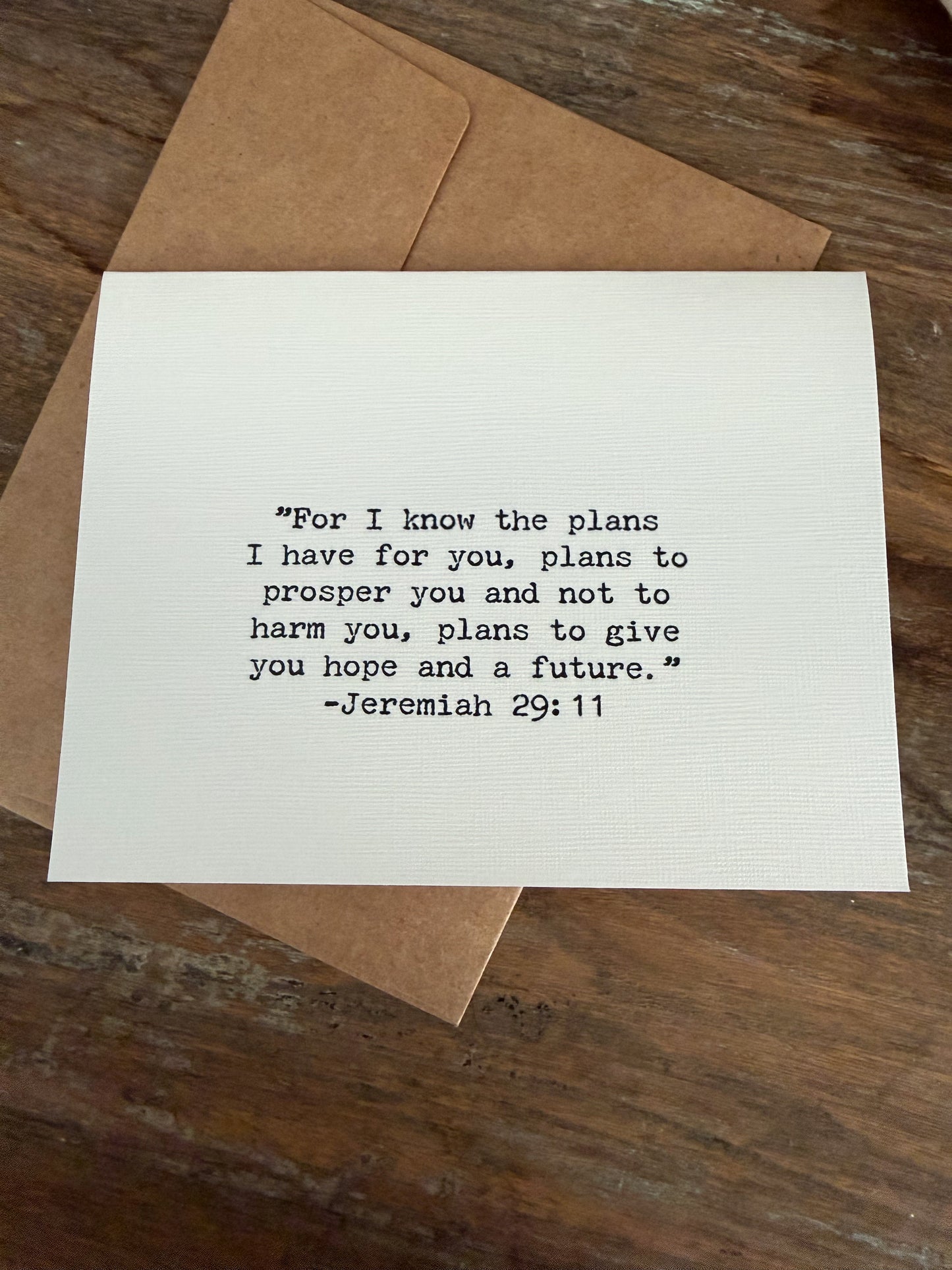 Jeremiah 29:11 For I know the plans