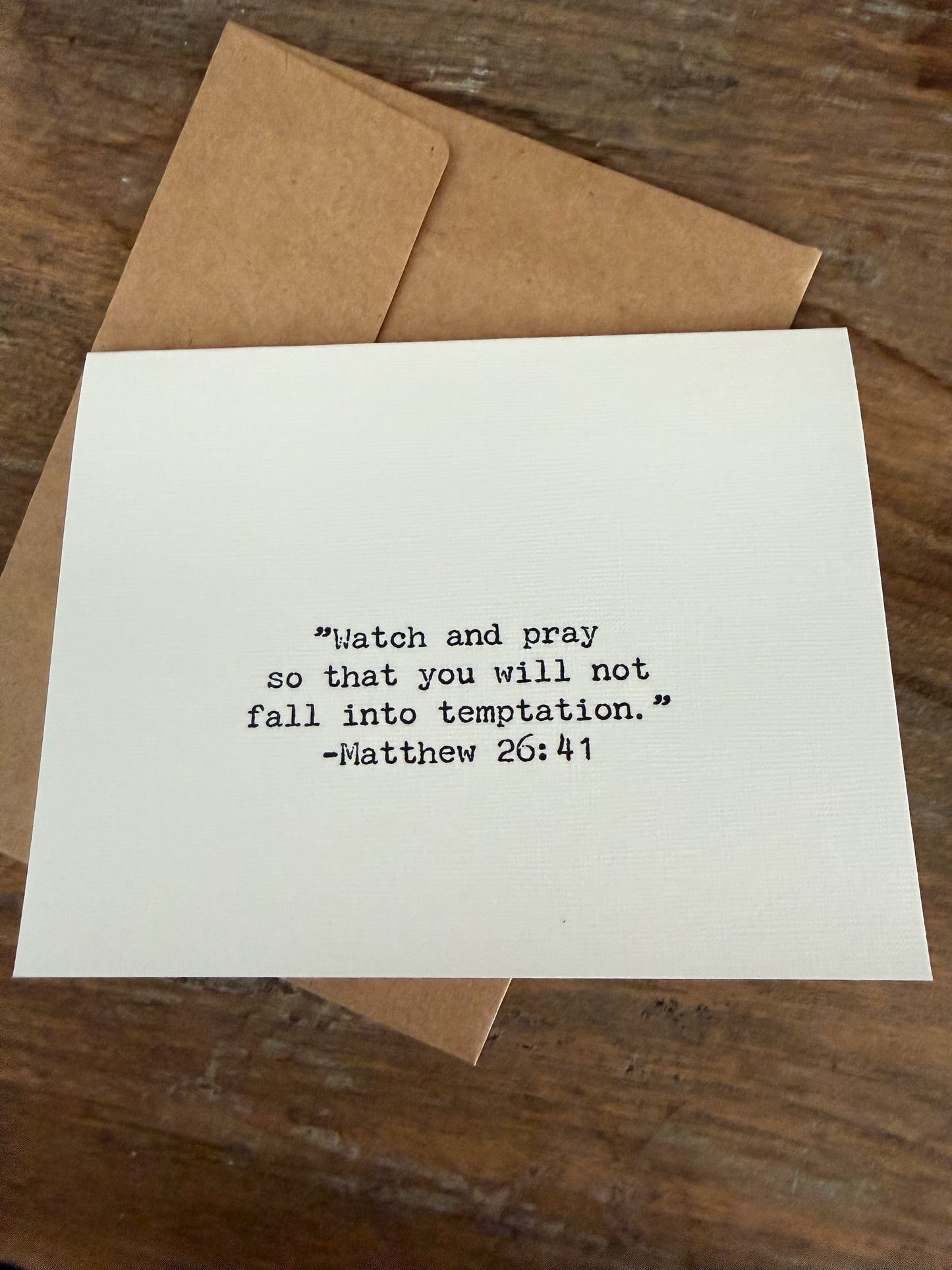 Matthew 26:41 Watch and pray