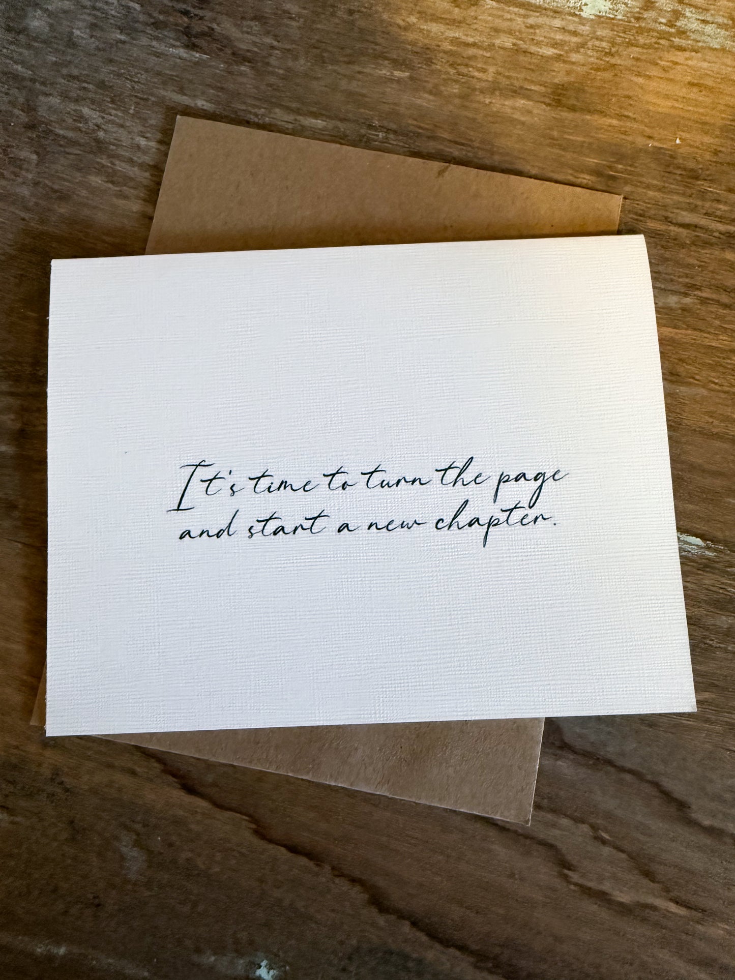 It’s Time To Turn The Page And Start A New Chapter Greeting Card