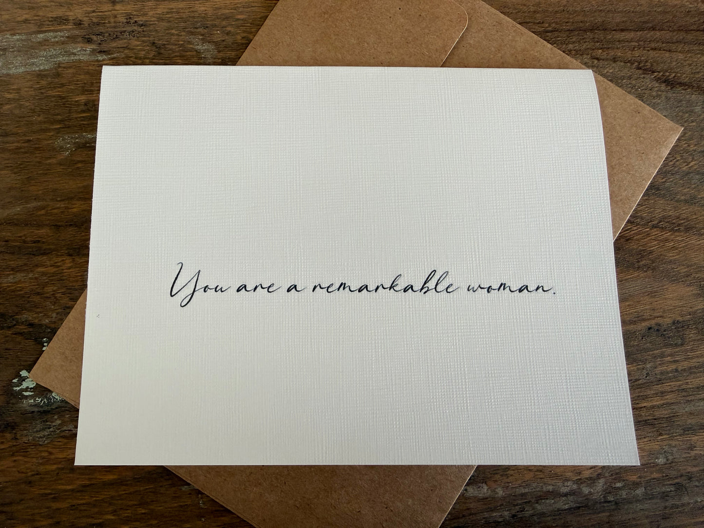 You Are A Remarkable Woman Greeting Card