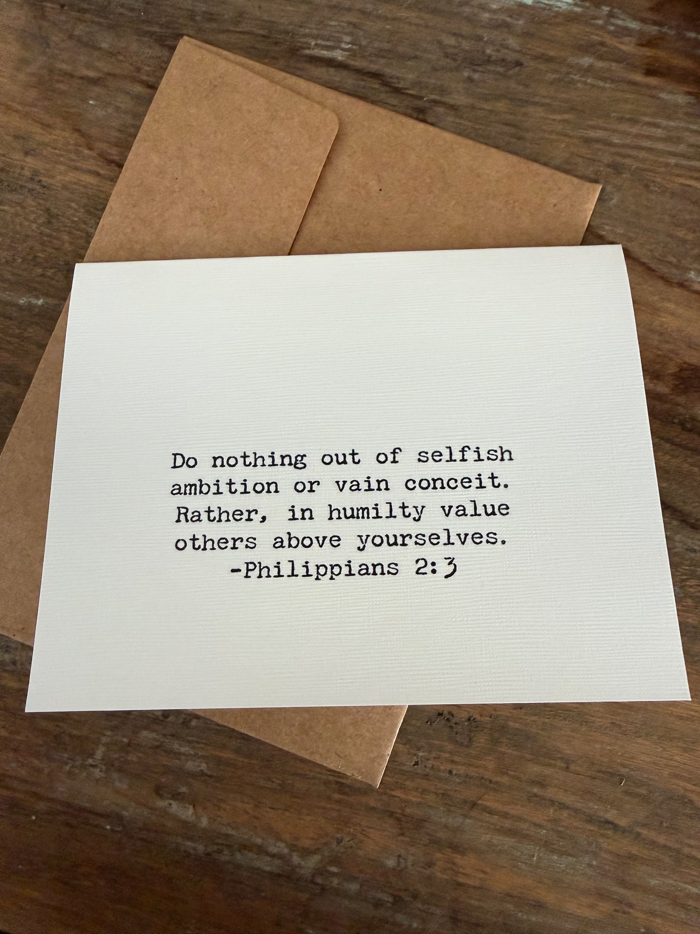 Philippians 2:3 Do nothing out of selfish ambition