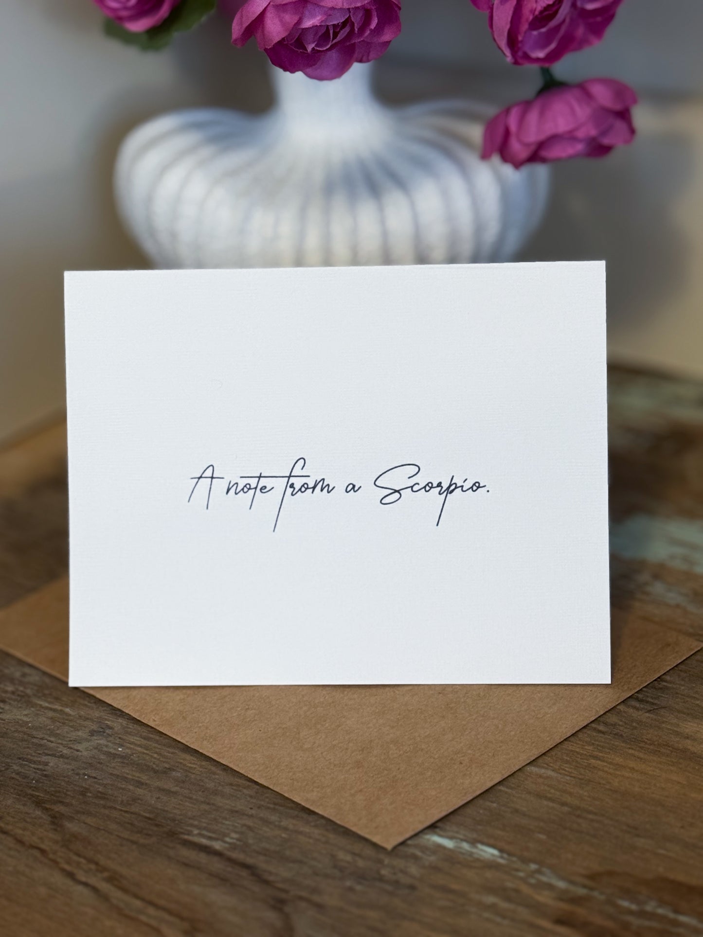 A Note From A Scorpio Greeting Card (Cali)