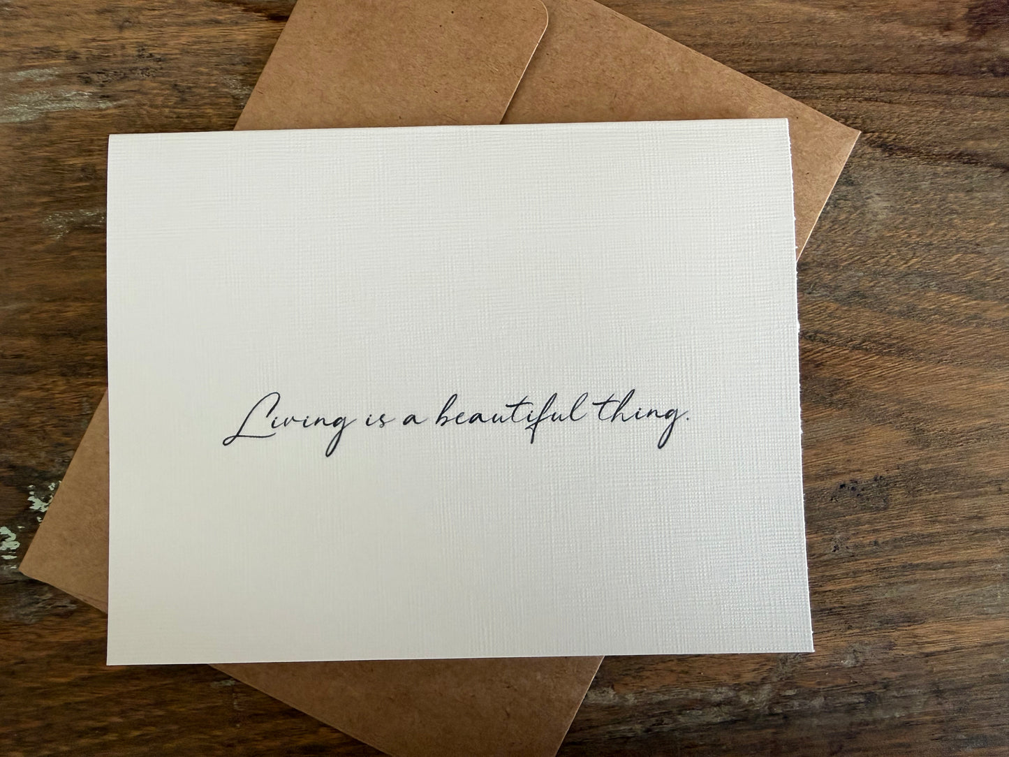 Living Is A Beautiful Thing Greeting Card