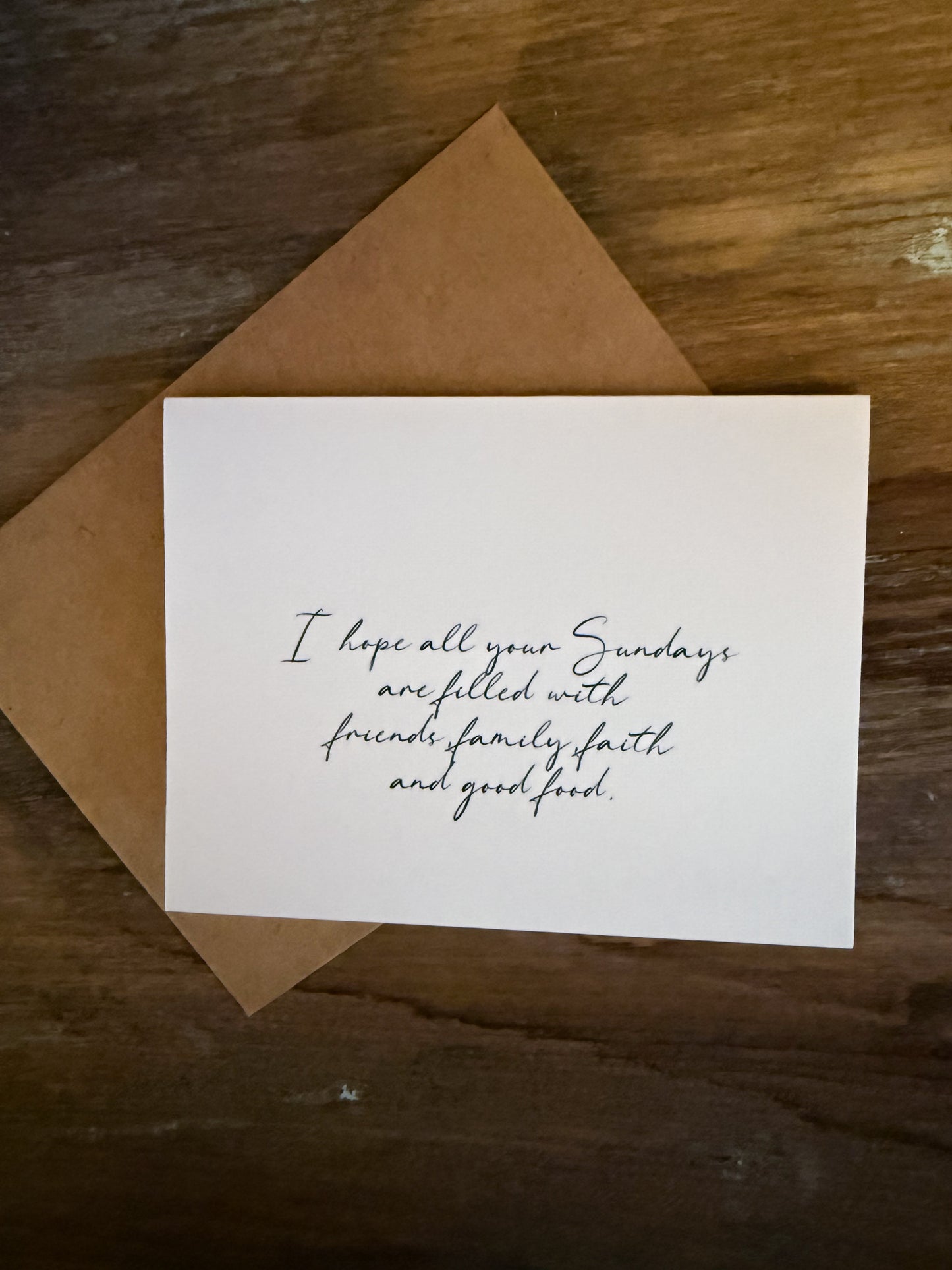 I Hope All Your Sundays Are Filled Greeting Card