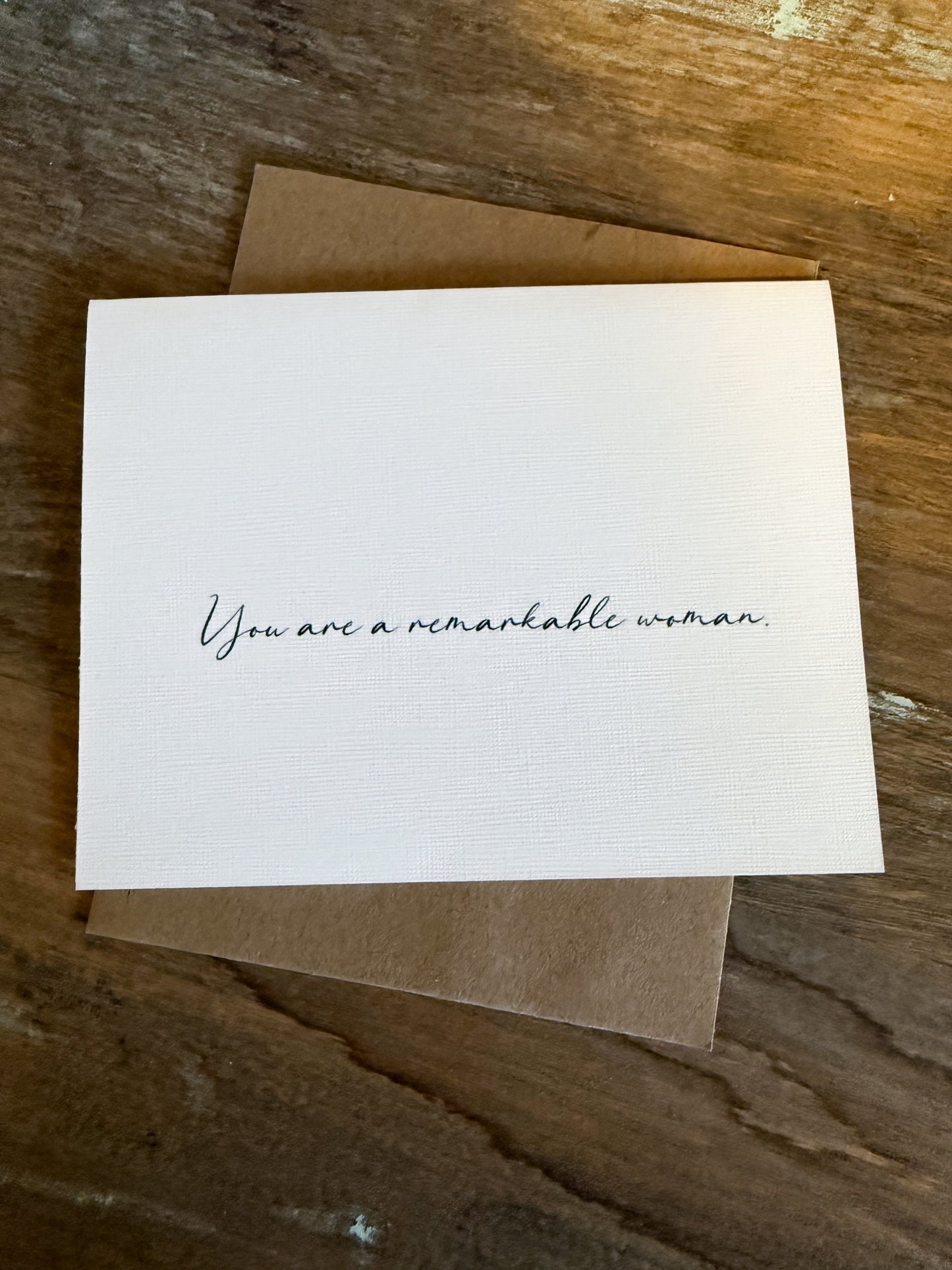 You Are A Remarkable Woman Greeting Card