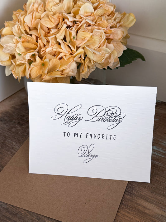 Happy Birthday To My Favorite Virgo Greeting Card
