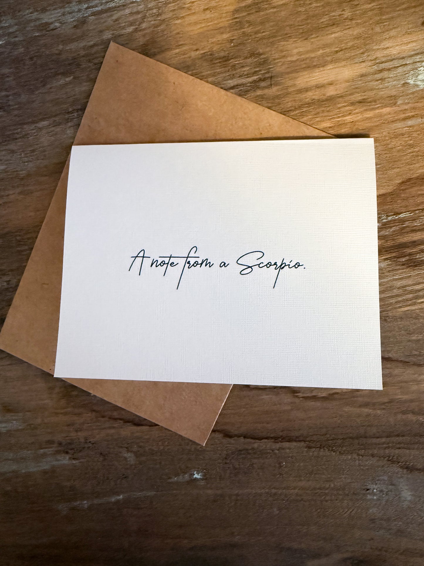 A Note From A Scorpio Greeting Card (Cali)