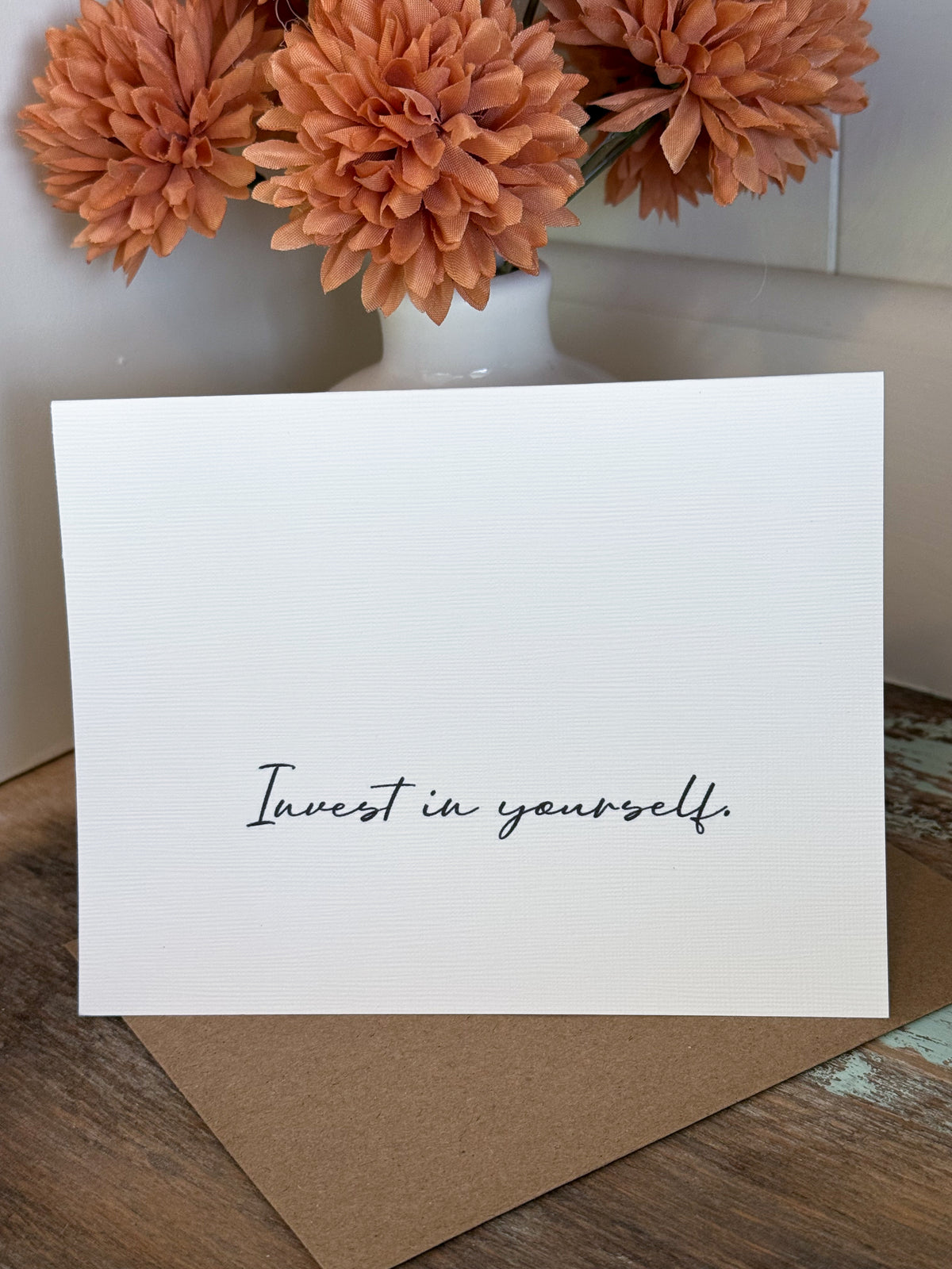 Invest In Yourself Greeting Card