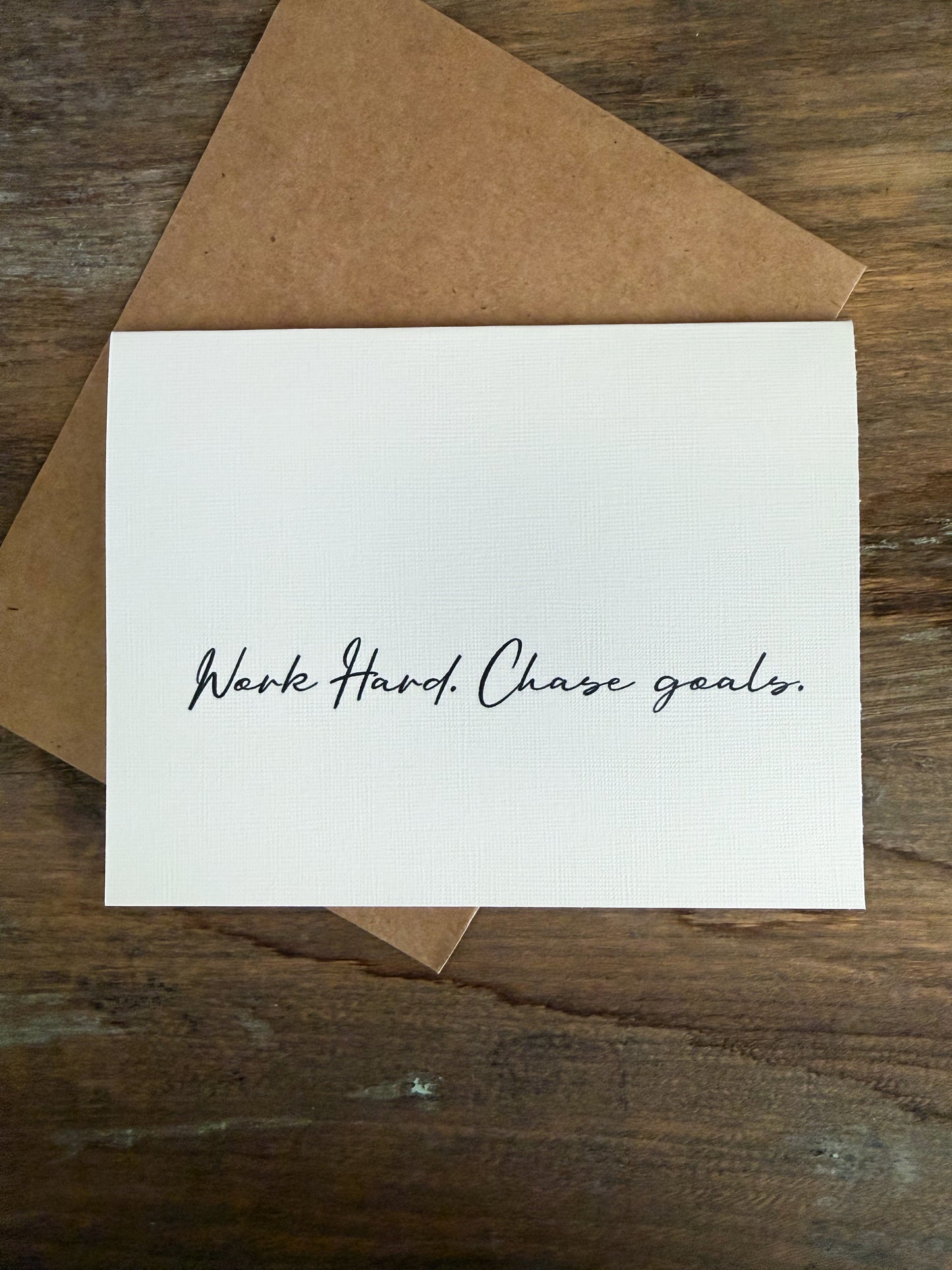 Work Hard. Chase Goals. Greeting Card