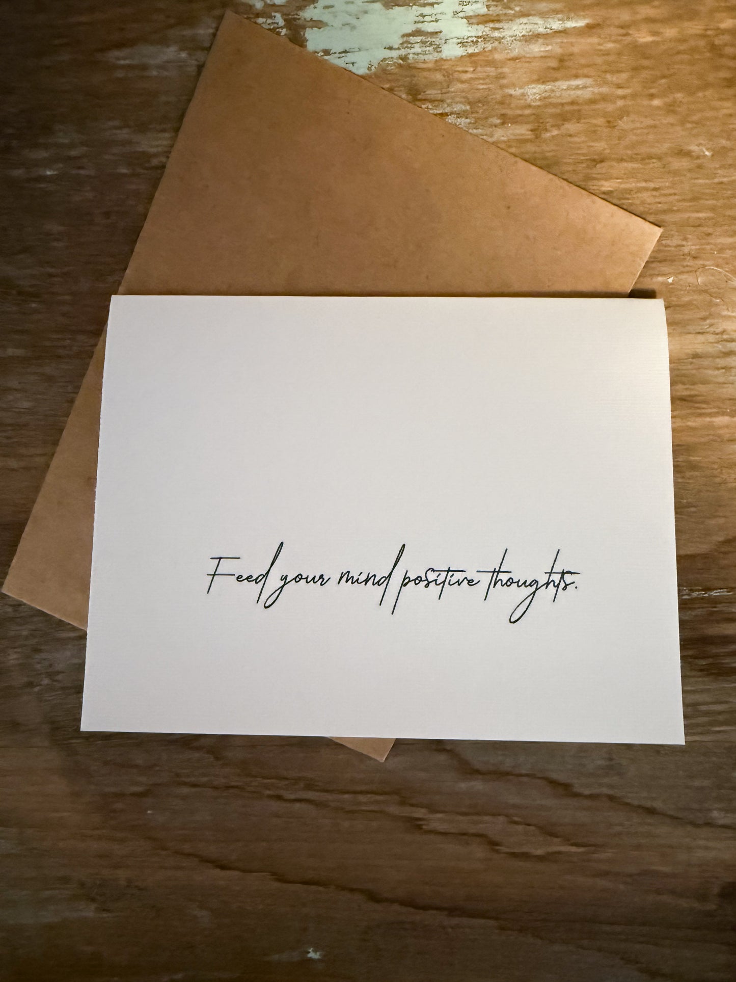 Feed Your Mind Positive Thoughts Greeting Card