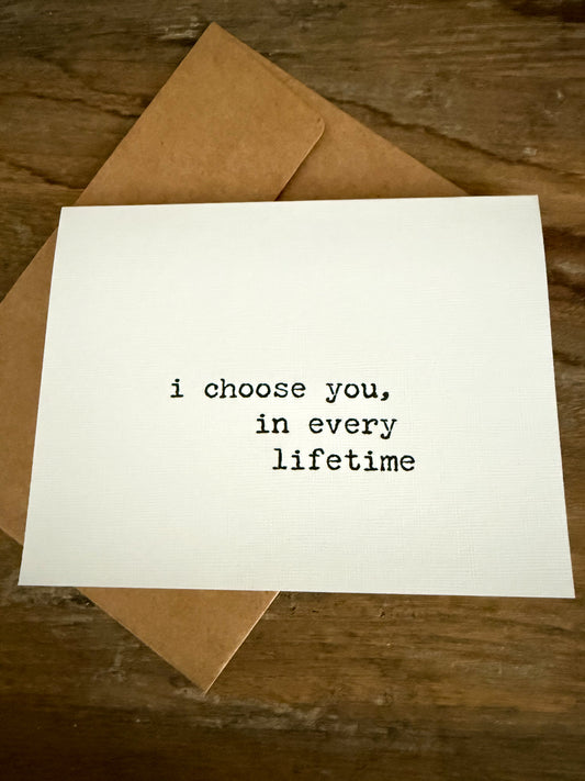 I Choose You in Every Lifetime