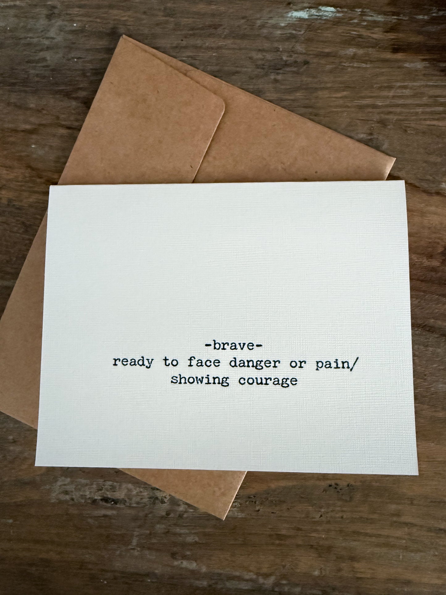 Brave- Ready To Face Danger