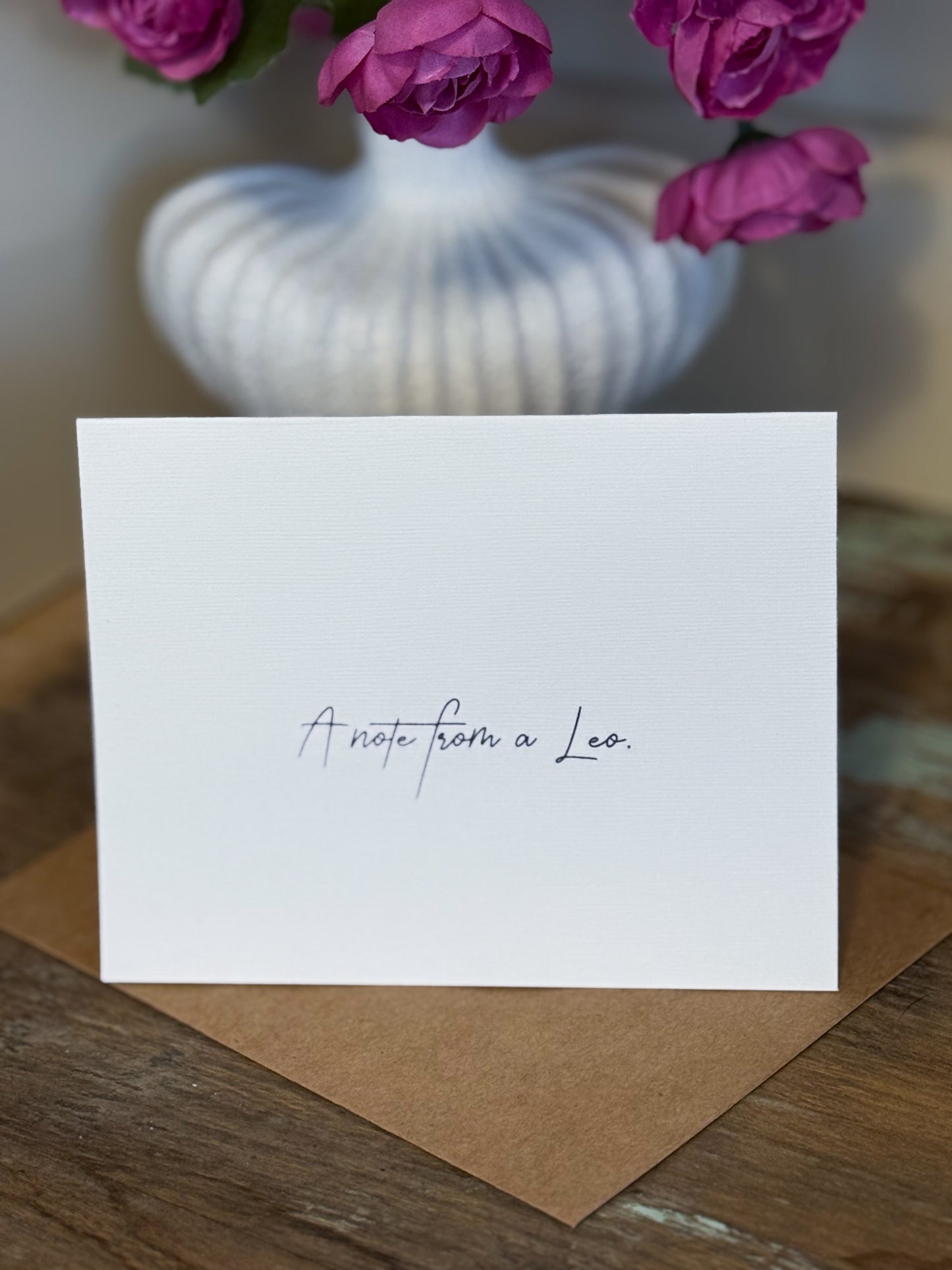 A Note From A Leo Greeting Card (Cali)