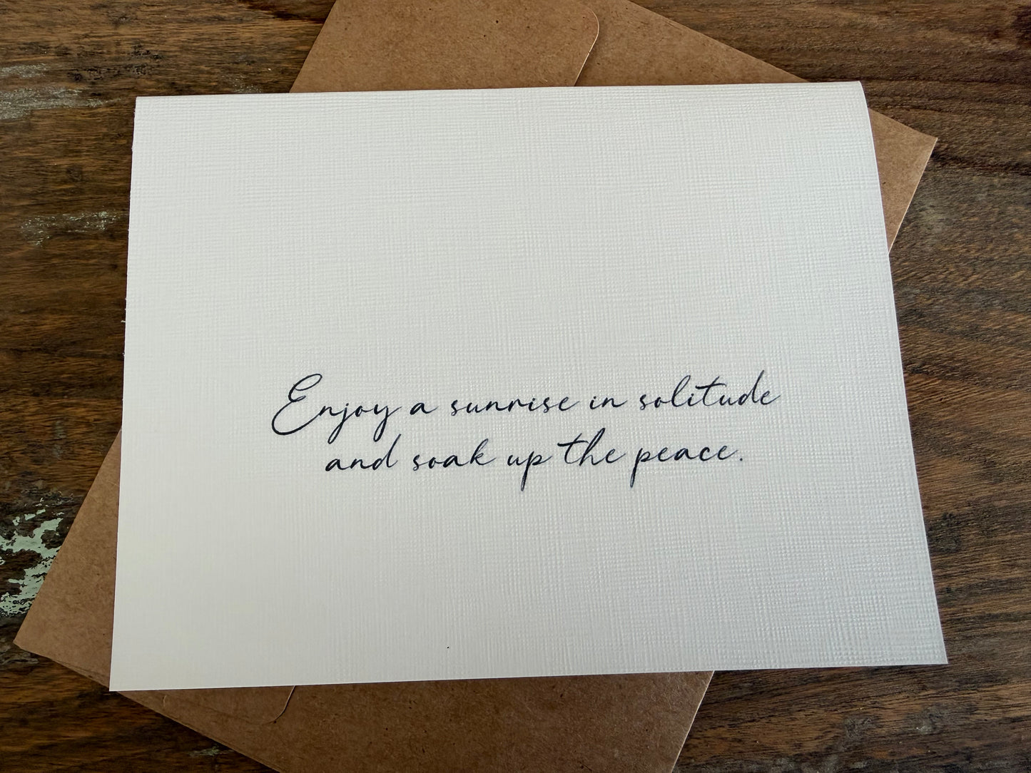 Enjoy A Sunrise In Solitude Greeting Card
