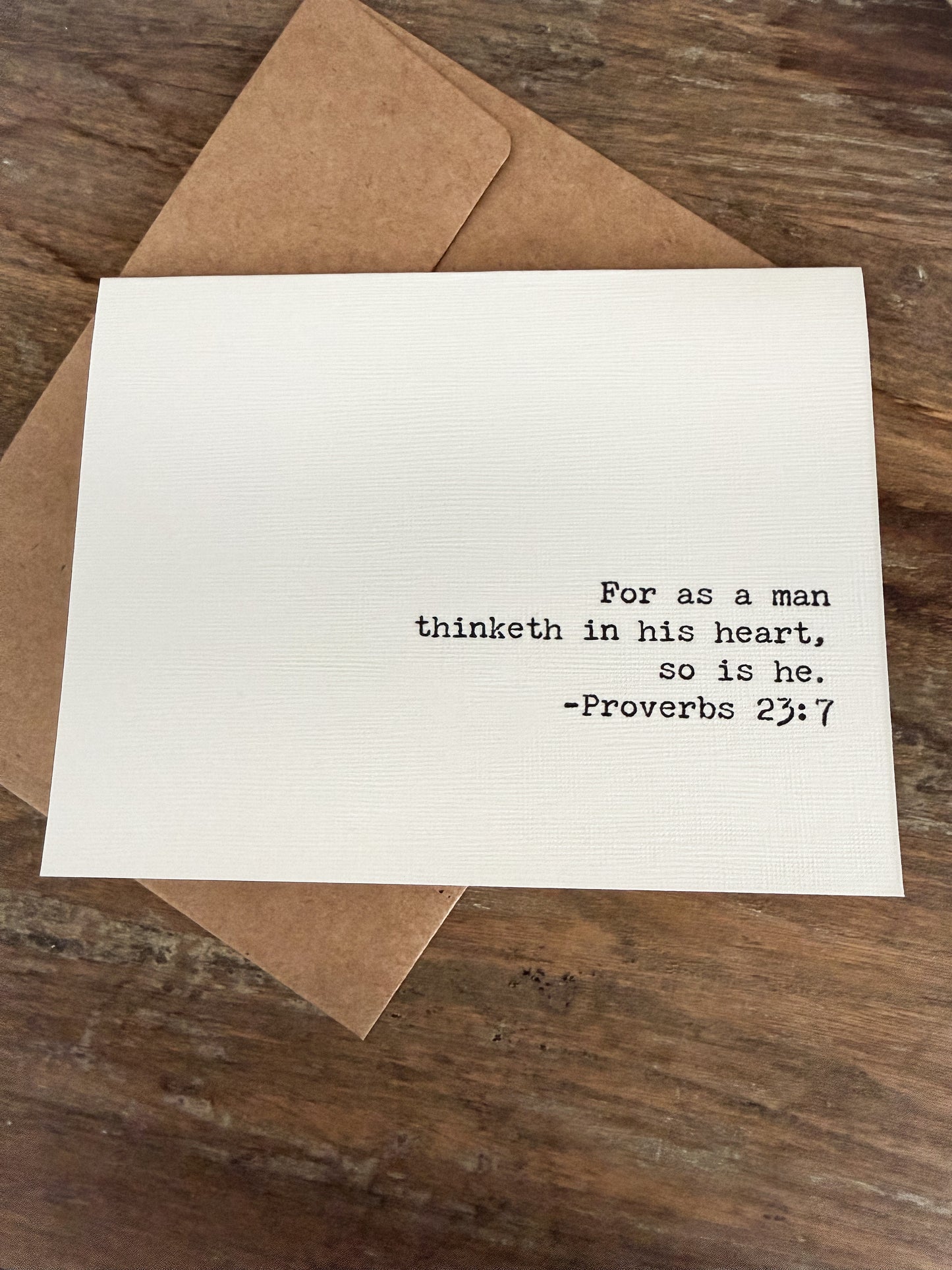 Proverbs 23:7 For a man thinketh