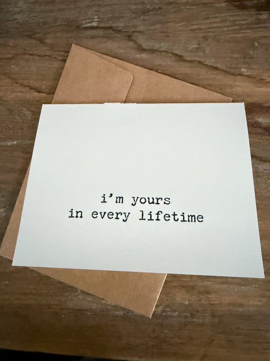 I’m Yours in Every Lifetime
