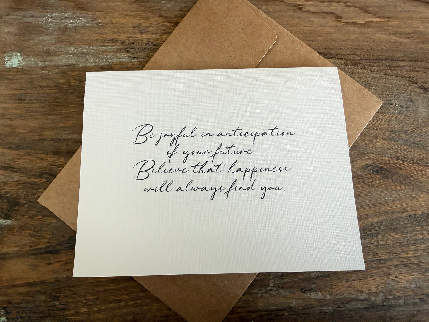 Be Joyful In Anticipation Of Your Future Greeting Card