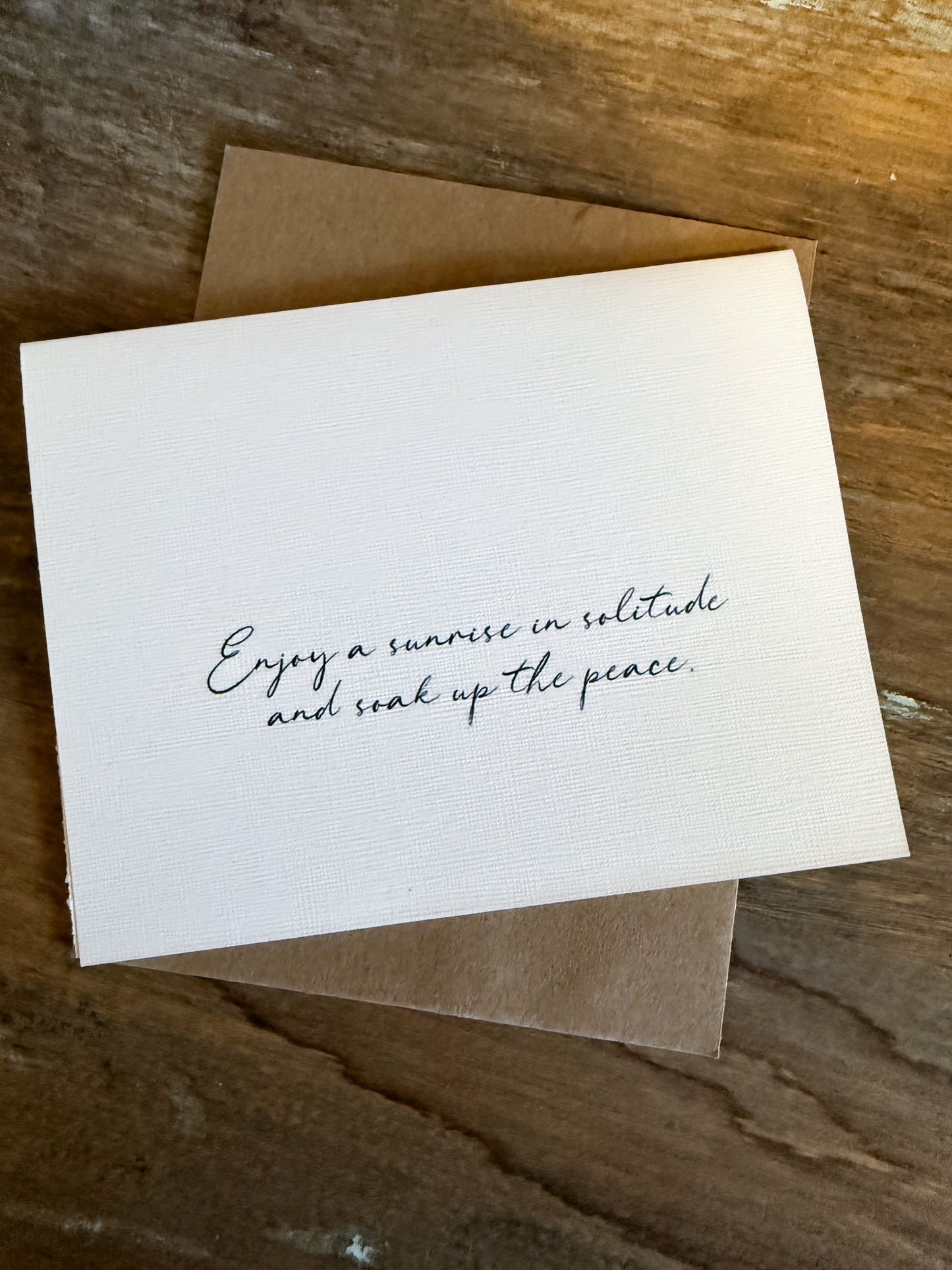 Enjoy A Sunrise In Solitude Greeting Card