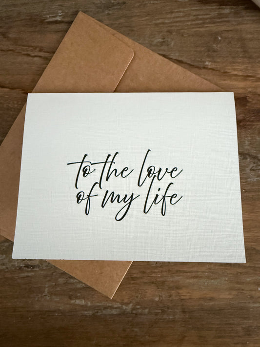 To The Love Of My Life