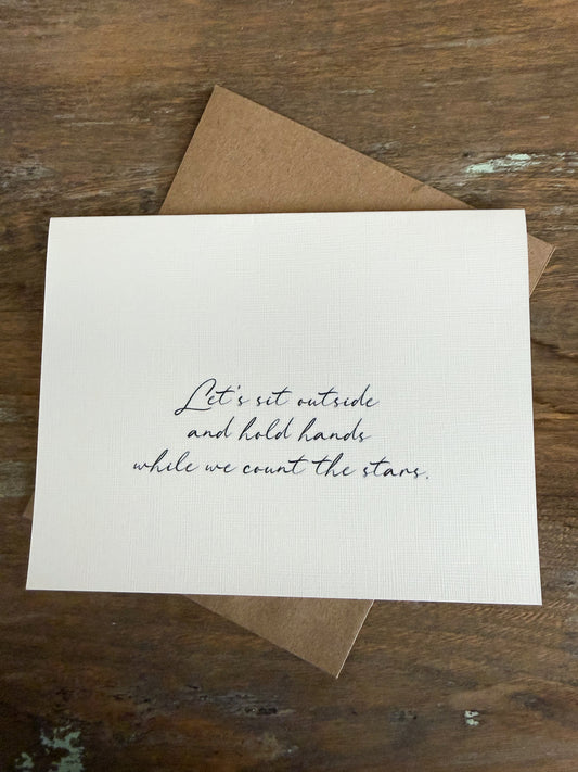 Let’s Sit Outside And Hold Hands While We Count The Stars Greeting Card